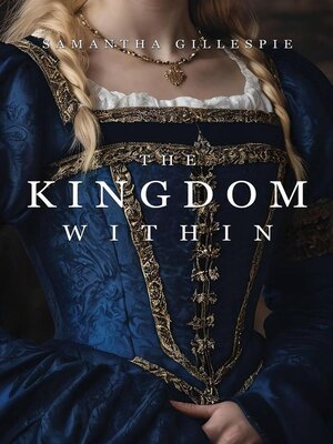 cover image of The Kingdom Within (The Kingdom Within, Book 1)